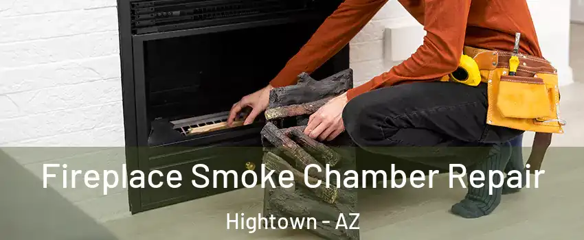 Fireplace Smoke Chamber Repair Hightown - AZ