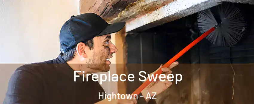 Fireplace Sweep Hightown - AZ