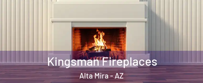 Kingsman Fireplaces Alta Mira - AZ