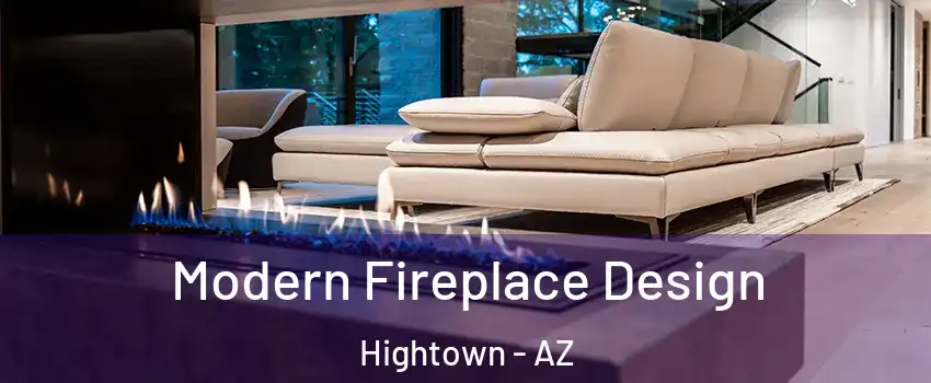 Modern Fireplace Design Hightown - AZ