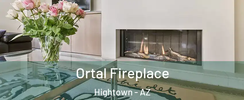 Ortal Fireplace Hightown - AZ