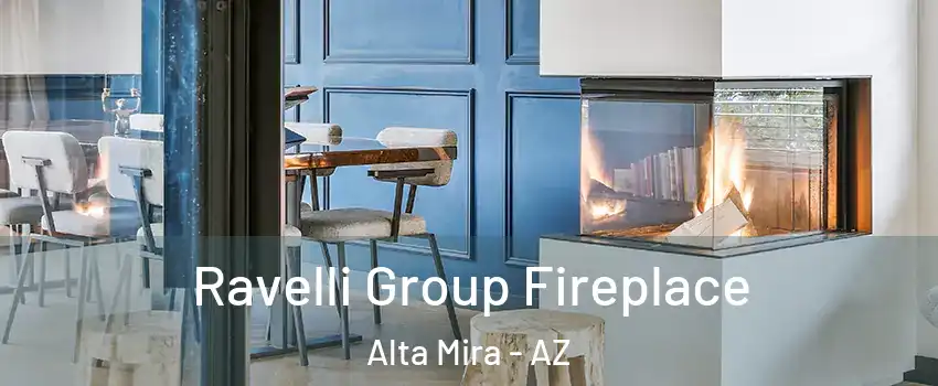 Ravelli Group Fireplace Alta Mira - AZ