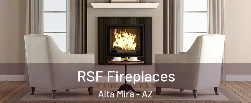 RSF Fireplaces Alta Mira - AZ